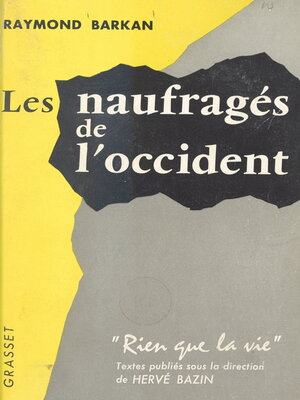 cover image of Les naufragés de l'Occident